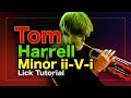 Tom Harrell's Minor ii V I Lick Tutorial