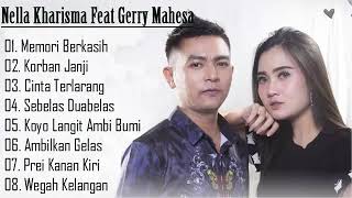 Download lagu Nella Kharisma feat Gerry Mahesa dangdut terbaru mp3