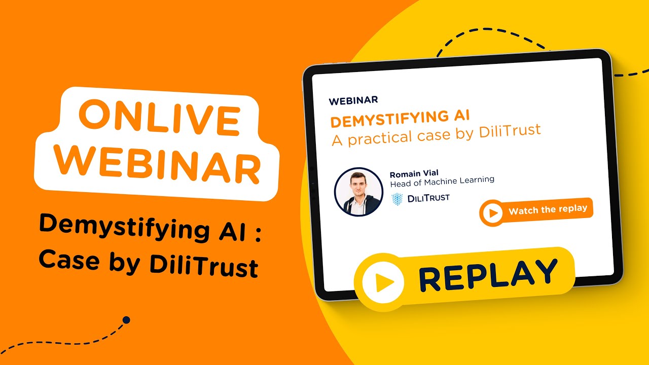 Demystifying Ai : A practical case by DiliTrust