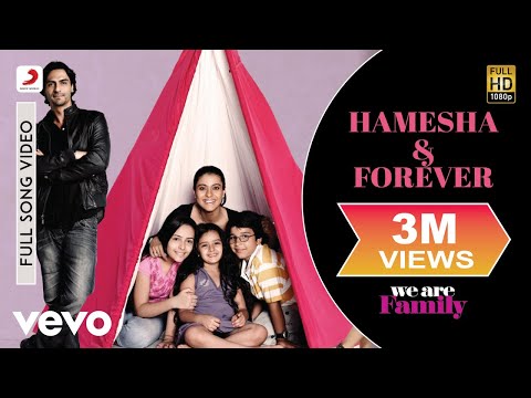 Hamesha & Forever Full Video - We Are Family|Kareena, Kajol|Sonu Nigam, Shreya Ghoshal