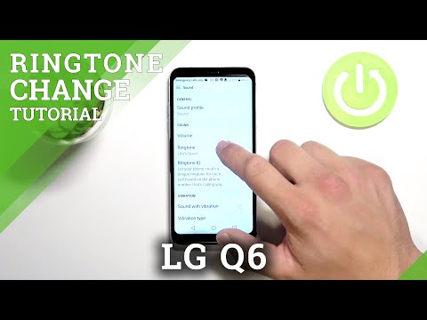 How to Set a Custom Ringtone on LG Q6