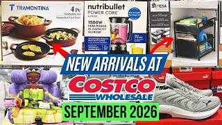 🔥 COSTCO NEW ARRIVALS FOR SEPTEMBER 2026:🚨*WATCH THIS* Before Going to COSTCO! NEVER Seen Before!