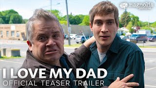 I Love My Dad (2022) Video