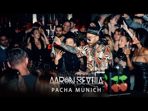 AARON SEVILLA @ PACHA MUNICH