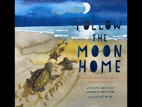 Follow the Moon Home (Read Aloud)