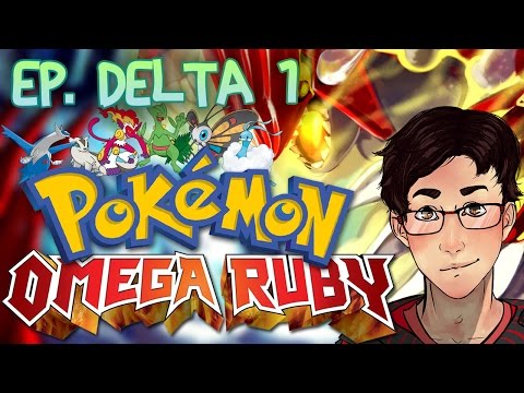 Pokemon Omega Ruby - Cant Stop Wont Stop! (Delta Episode 1)