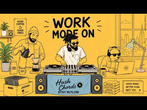 Playlist | Start Your Work with This 😎 Light Focus, Solid Rhythm 🎧| JAZZHOP · CHILLHOP | Cafe · Work