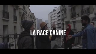 La Race Canine - À l'intérieur #HEROïNE