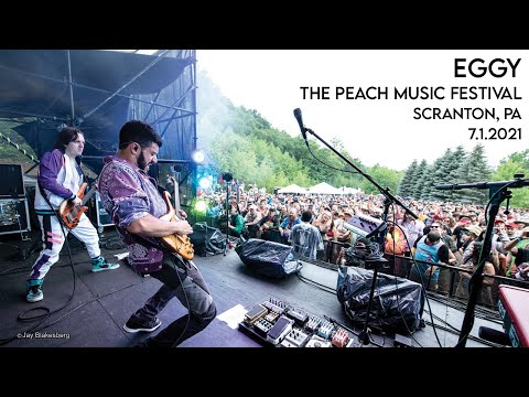 Eggy | The Peach Music Festival | Full Set | Scranton, PA | 7.1.2021