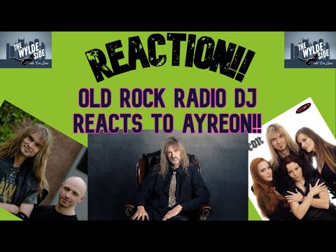 [REACTION!!] Old Rock Radio DJ REACTS to Ayreon ft. "The Day that the World Breaks Down"