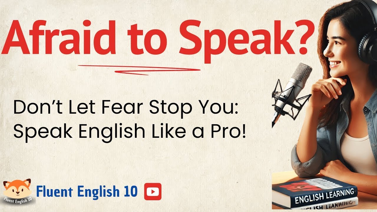 English Fear No More || Speak Fluently and Confidently