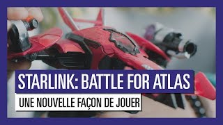 Starlink : Battle for Atlas - Une nouvelle façon de jouer [OFFICIEL] VOSTFR HD