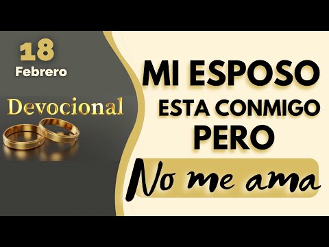 🟣 Mi ESPOSO está conmigo pero NO ME AMA 😩😠@restaurandotumatrimoniodeDios