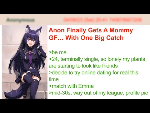 Anon Finally Gets A Mommy GF… With One Catch | 4Chan Greentext Stories