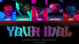 Download lagu SAJA BOYS (사자 보이즈) 'Your Idol' (Color Coded Lyrics) From K-pop Demon Hunters Soundtrack. mp3