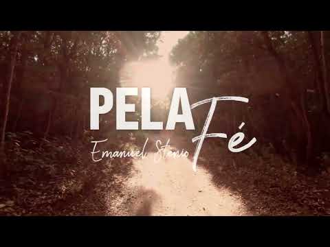 Pela Fé - Emanuel Stênio (Lyric Video Oficial)