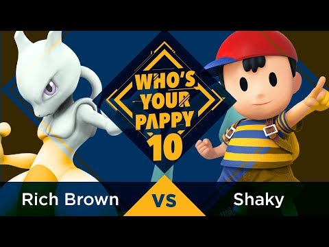 Who’s Your Pappy #10 - Winners Semi-Final: Rich Brown (Mewtwo) vs. Shaky (Ness)