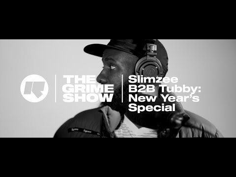 The Grime Show: Slimzee B2B Tubby: New Year's Special with Footsie, Blacks, Chronik, Slickman & MORE