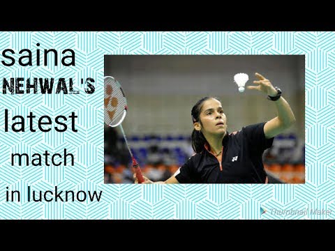 Saina nehwal's final match at saiyyad modi badminton championship2018||lucknow||latest match