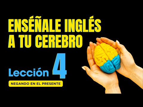 🧠 Aprende Inglés Más Fácil y Rápido Con Este Método, Lección 4✅