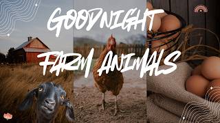 Goodnight Farm Animals