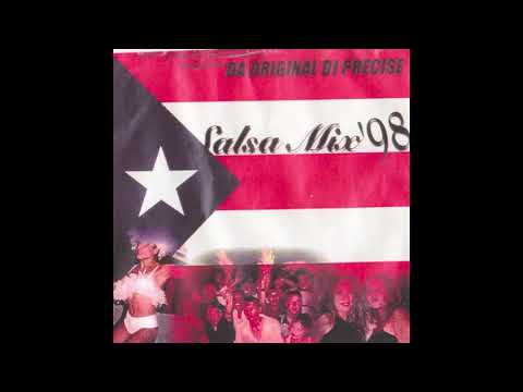 DJ Precise Salsa Mix ‘98