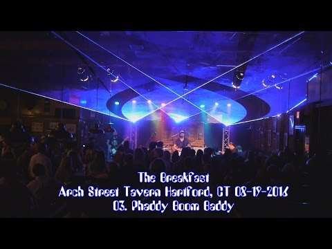 03.  Phaddy Boom Baddy → by The Breakfast 08-19-2016 Arch Street, Hartford, CT [5 camera\multitrack]
