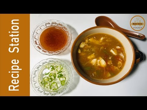 HOT & SOUR SOUP by Recipe Station (Soup)