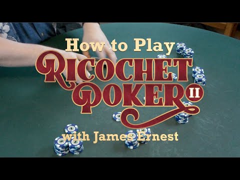 How to Play Ricochet Poker