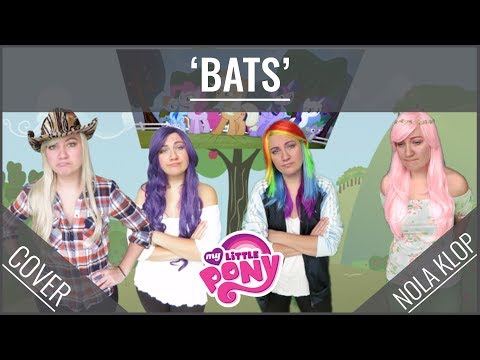 Bats - My Little Pony - Nola Klop Cover