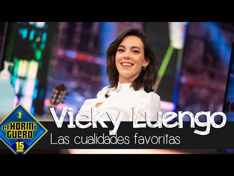 Vicky Luengo desvela las cualidades favoritas en una persona - El Hormiguero