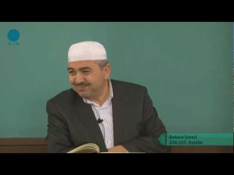 Tefsir Dersi 50 (Bakara Suresi 234-237. Ayetler) - Adem Ergül