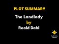 Plot Summary Of The Landlady By Roald Dahl. - The Landlady Short Story (Summary) -  By Roald Dahl