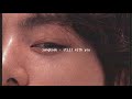 Jungkook Still With You Slowed Down