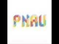 PNAU - We have tomorrow