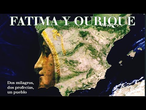 Fátima y Ourique.Dos milagros, dos profecías, un pueblo