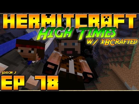 Minecraft Hermitcraft Vanilla   S3E78   High Times w xBCrafted