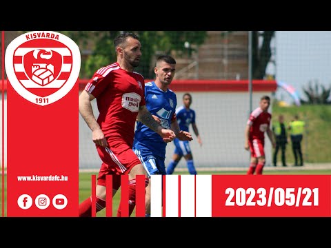 NB III KELETI CSOPORT, 38. FORDULÓ: KISVÁRDA MASTER GOOD II–HAJDÚSZOBOSZLÓ 3–2 (1–2) összefoglaló