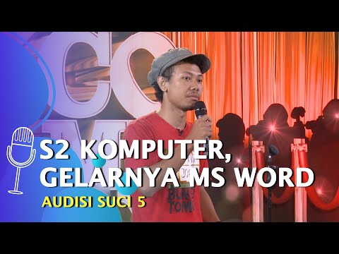 Audisi Stand Up Comedy Gigih: Sekolah S2 Bidang Komputer, Gelarnya Ms. Word - SUCI 5