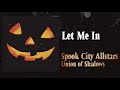 Spook City Allstars- 03. Let Me In