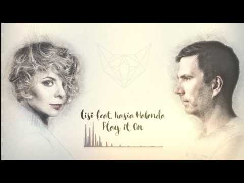 Lisi feat. Kasia Malenda - Play it On