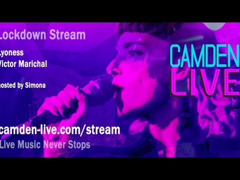 Camden Live Lockdown Stream #5 - Lyoness / Victor Marichal