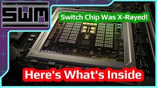 Nintendo Switch Chip Was X-Rayed! Here's What's Inside.