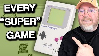 Every SUPER Game on Game Boy... 10+ games