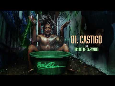 Scró Que Cuia - Castigo ft. Bruno de Carvalho (Áudio)