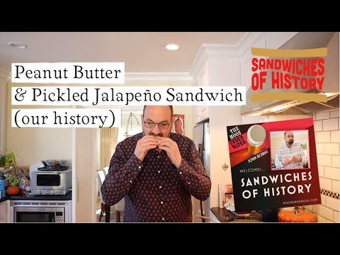 Peanut Butter & Pickled Jalapeño Sandwich (The Moon Under Water Podcast) on Sandwiches of History⁣