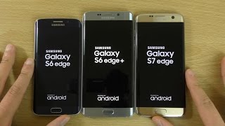 Video thumbnail for Samsung Galaxy S7 Edge VS S6 Edge Plus VS S6 Edge - Speed! by Tech Trinkets