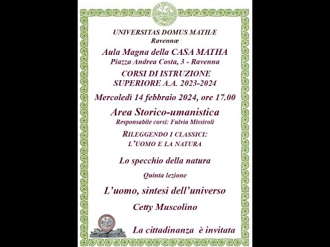 Lo specchio della natura - L’uomo, sintesi dell’universo - Cetty Muscolino