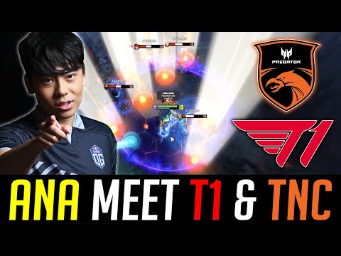 ANA meet T1 & TNC in SEA pubs - SIGNATURE HERO CARRY DOTA 2