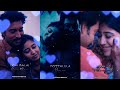 Koodi Aruvi Nalliravum Yenga Tamil Love Couples Whatsapp Status Ranjith Editz ️